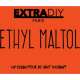 Additif ETHYL MALTOL 10 ml de EXTRADIY